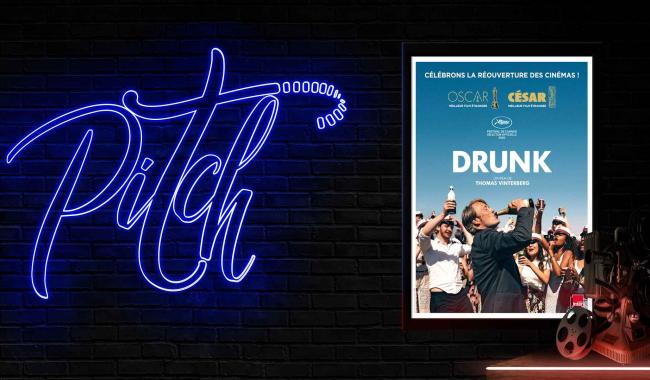 Laurence nous parle du film " Drunk " de Thomas Vinterberg.